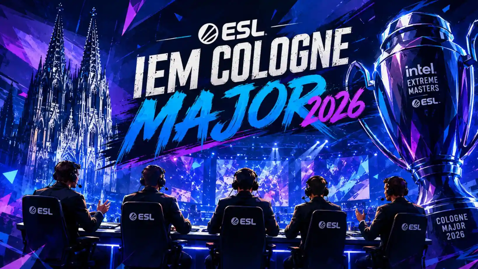 ESL Announces IEM Cologne Major 2026 Talent Lineup Ahead of Historic CS2 Major